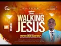 2024 REVIVAL : THE WALKING JESUS  (DAY 2) ACTS 10 : 38