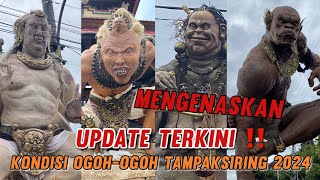 UPDATE TERKINI ❗❗ KONDISI OGOH - OGOH KECAMATAN TAMPAKSIRING 2024