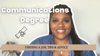 Majoring in Communications: Finding a Job, Tips \u0026 Advice