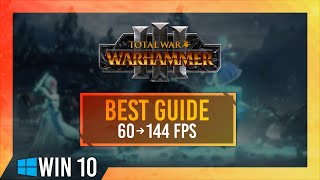 BEST Optimization Guide | Max FPS | Warhammer 3 | Windows 10 | Best Settings