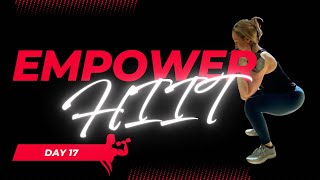 Legs HIIT Workout | Empower Program Day 17