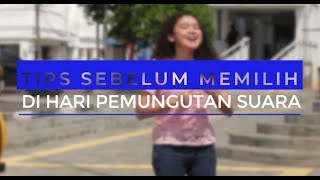 RABU PEMILU: Tips Memilih Sebelum Hari Pemungutan Suara