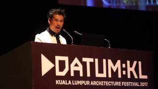 DATUM:KL - KUALA LUMPUR ARCHITECTURE FESTIVAL (KLAF 2017) - Ar. Adrianta Aziz [22 July 2017]