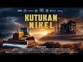 KUTUKAN NIKEL | Bloody Nickel Series