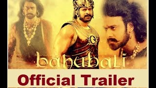 Baahubali (2015 Telugu) Official Trailer - Prabhas | Rana | Anushka Shetty | Rajamouli