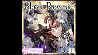 【シャニソン】Black Reverie　expert