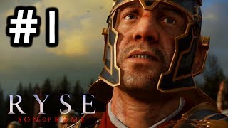 RYSE: Son of Rome - Campaign Gameplay Walkthrough Part 1 - Chapter 1: The Beginning [HD] 1080p (Xbox One)