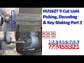 (573) HU162T 9 Cut Lishi Picking Decoding & Key Cutting Part 2