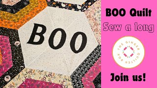 BOO Quilt SewALong - Week 1