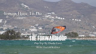 The Forwardloop - Pro Tips By Dudu Levi