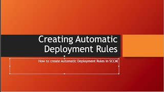 Automatic Deployment Rules