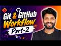 Git & GitHub Workflow for Full-Stack DevOps Engineers (Part-2) | 2026