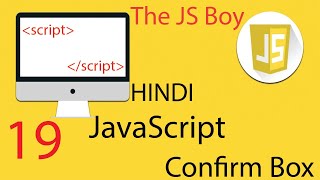 Confirm Box JavaScript Hindi / Urdu | The JS Boy #javascript #softwareengineer #nodejs