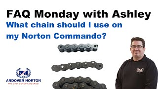 FAQ Monday - What Chain Should I Use On My Norton Commando?