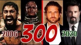 Then And Now 300 Cast