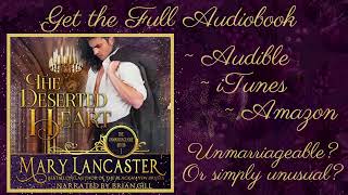 The Deserted Heart - Historical Romance by Mary Lancaster - Audiobook Sample