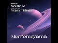 Soulic M Feat YayaThings - Munt'Omnyama (Original Mix)