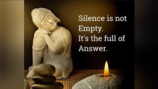 Buddha Quotes On Silence - Best Quotes By Gautama Buddha | Silence Is Power | Spiritual Path