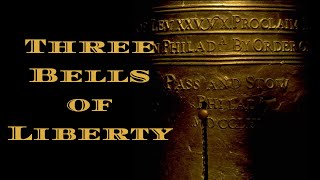 Unveiling America's Three Liberty Bells: What You Didn't Know