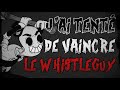 [CREEPYPASTA FR] J'ai tenté de vaincre le Whistleguy