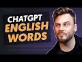 Learn, Practice, and Master Any English Word with ChatGPT