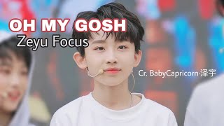 《OMG》- Zeyu Focus | BabyCapricorn_泽予