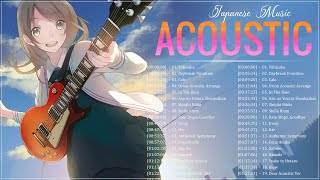 Acoustic Japanese Songs Anime 2023 Playlist | Top Most Populars Japanese Songs 2023
