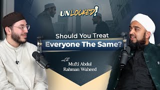 Practicing the Prophet’s ﷺ Tolerance | Unlocked Podcast Ep. 01 w/ Mufti Abdul Rahman Waheed