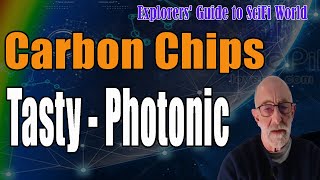 Carbon Chips -Yummy Tasty - Clif High Explorers' Guide To Scifi World