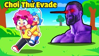 Hiha thoát khỏi GAME EVADE trong Roblox 🤣