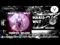 VR017: HARIS - WUT!? (Original Mix) [Beatport Exclusive]