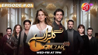 Gulzar | Episode 1 (Urdu Dub) |  Farah Zeynep Abdullah \u0026 Berk Cankat | AAN TV