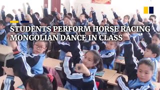 Chinese students perform horse racing Mongolian dance in class