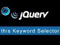 this Keyword Selector - jQuery Ultimate Programming Bible