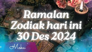 Ramalan Zodiak 30 Desember 2024!!!