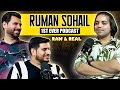 Ruman Sohail first Ever Podcast | Raw and Real |  Ft. Asfand and Bilal | Ep 09