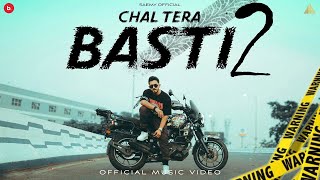 SAEMY - CHAL TERA BASTI 2  | OFFICIAL MUSIC VIDEO