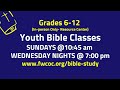 Wednesday Night Bible Class - 