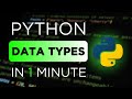 Let's Learn Python Data Types in 1 Minute!