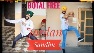 BHANGRA : BOTAL FREE :Jordan sandhu | Samreen kaur | new punjabi song 2020 | trend of bhangra |