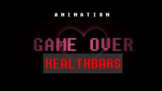 (Fan-Made) Glitchtale - Game Over with healthbars - Camila Cuevas