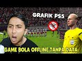 GAME BOLA YANG COCOK DIMAINKAN KETIKA GABUT‼️100% MAIN TANPA KONEKSI INTERNET