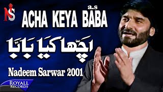 Nadeem Sarwar - Acha Kiya Baba 2001