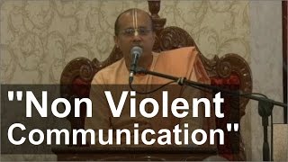 Seminar on ''Non Violent Communication'' | हिंसा मुक्त संभाषण | Vraja Bihari Prabhu