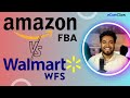 Amazon Fulfillment Service VS Walmart Fulfillment Service | Amazon FBA & Walmart WFS | Step by Step