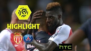 AS Monaco - Paris Saint-Germain (3-1) - Highlights - (ASM - PARIS) / 2016-17
