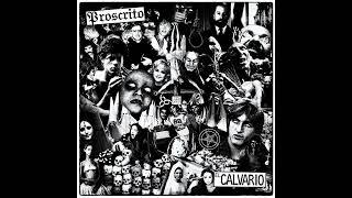 Proscrito - El Calvario (Full EP)