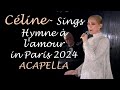 Céline Sings Hymne à l'amour from the Eiffel Tower/ACAPELLA-2024 Olympic Games #paris #celinedion