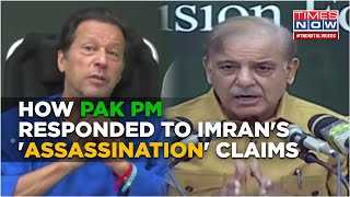 'Will resign if...': How Pakistan PM Sharif Responded To Imran Khan's Assassination Bid Allegation