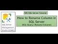 How to Rename Column in  SQL Table |  MS SQL Server | [SQL Rename Column]